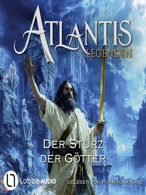 cover image of Der Sturz der Götter--Atlantis-Legenden, Teil 4